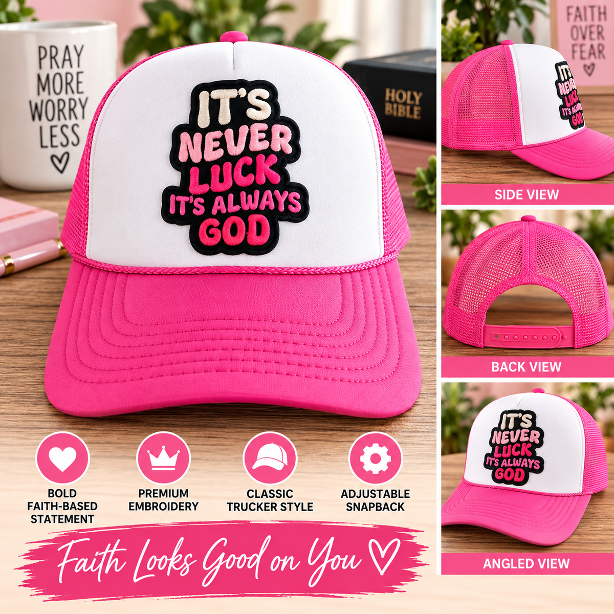 It's Never Luck Trucker Hat