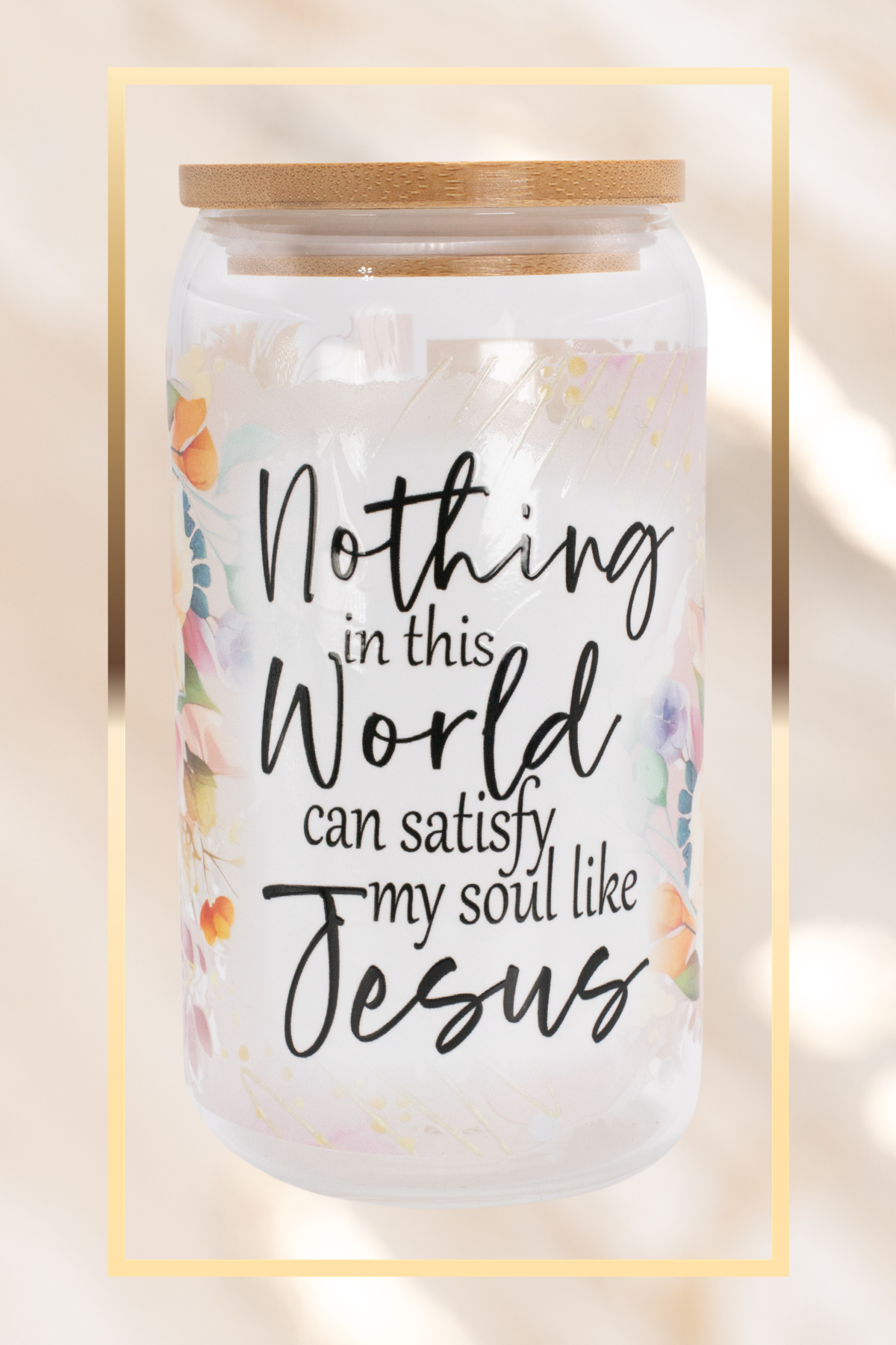 Satisfy My Soul - 16 oz Glass Cup