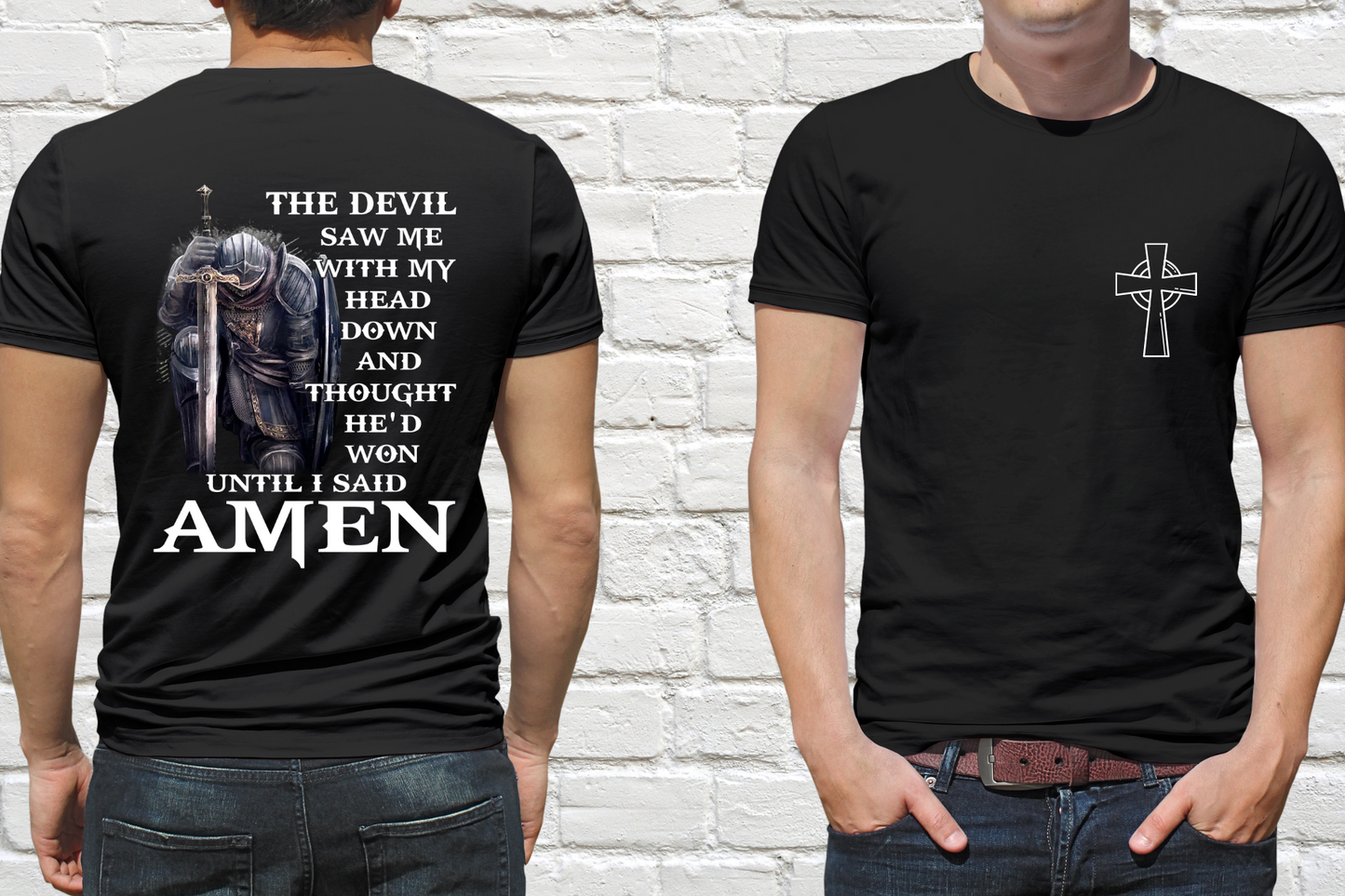 Until I Said Amen T-shirt