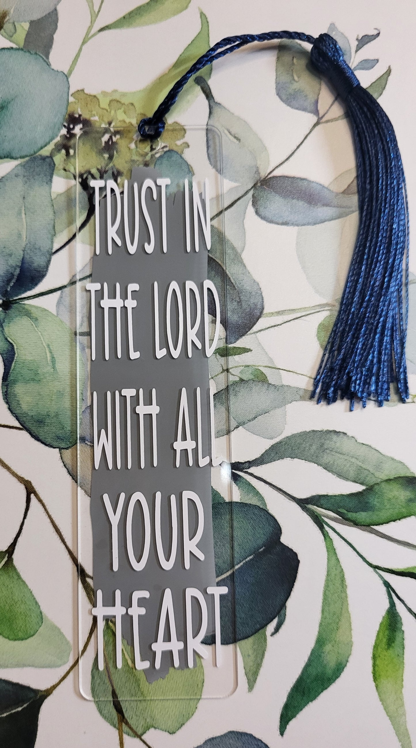 Trust In The Lord With All My Heart Bookmark