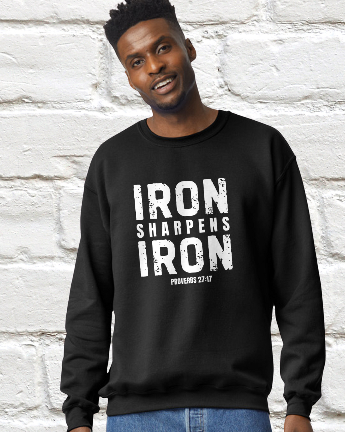 Iron Sharpens Iron Sweatshirt